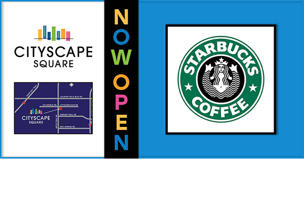 Cityscape Starbucks Drive-thru Is NOW OPEN!